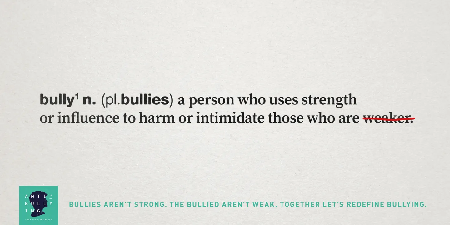 The Diana Award launches campaign to change the dictionary definition of bullying during #AntiBullyingWeek