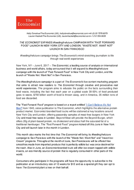 THE ECONOMIST EXPANDS #feedingthefuture CAMPAIGN WITH “FAST FORWARD FOOD” LAUNCH IN NEW YORK CITY AND LONDON; “WASTE NOT. WANT NOT” LAUNCH IN SAN FRANCISCO