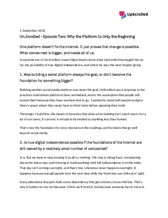 1 September 2026 - Un.Scrolled Episode Two - Why the Platform Is Only the Beginning.docx